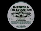 DJ Force & The Evolution ?– High On Life / Raining Smiles RARE 12