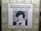 SEALED CLASSICAL LP CARLSON, HUNTER REFLEXIONS DE FRANCE RECITAL OF FRENCH SONGS