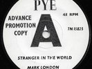 Rare 60's UK Pop Soul - MARK LONDON - Moanin' / Stranger in World- Pye Promo 45