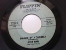 JUSTIN JONES -DANCE BY YOURSELF / LOVE (YOUR MAGIC SPELL IS EVERYWHERE)- FLIPPIN