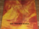 Nine Inch Nails ‘Broken’ original issue one-sided 12” vinyl + 7” single, insert