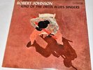Robert Johnson King Of The Delta Blues Singers 1970 RE CBS CL 1654 LP Near Mint