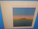 BRIAN ENO ROBERT FRIPP   EVENING STAR LP    NEAR MINT ORIGINAL UK PRESS
