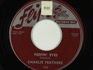 Rockabilly 45 - Charlie Feathers - Peepin' Eyes - Flip - mp3