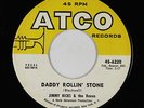 R&B Soul Popcorn 45 - Jimmy Ricks & The Raves - Daddy Rollin' Stone - ATCO - mp3