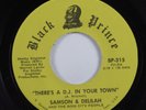 Funk Breaks 45 SAMSON & DELILAH There's A D.J. In Your Town BLACK PRINCE ++ HEAR