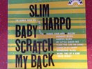 BABY SCRATCH MY BACK SLIM HARPO RARE BLUES LP EXCELLO 8005 GREAT CONDITION