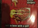 The white stripes Fell In Love With A Girl 3 Inch Record-Rare- Inchophone