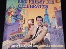 LP Mister Rogers KING FRIDAY XIII CELEBRATES  neighborhood Small World QC-29 VG+