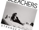 Bleachers - Strange Desire [Vinyl Record]