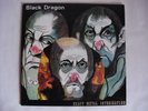 Black Dragon Heavy Metal Intoxication LP 1982 German Metal Eigenproduktion ca250