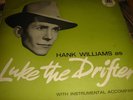 HANK WILLIAMS as Luke the Drifter 10