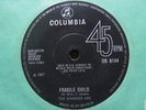 CHANCES ARE - FRAGILE CHILD/WHAT WENT WRONG 1967 COLUMBIA **RARE PSYCH RUBBLE**