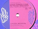 Chuck Jackson  *  Good Things Come To Those Who Wait  /  Hand It Over  *  UK 45