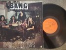 Bang  Mother / Bow To The King VINYL LP RECORD-1972 Hard Rock-PSYCH