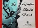 CHARLIE GRACIE E.P. · THE FABULOUS… · UK R'N'R EP · PARLOPHONE 7