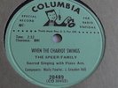The Speer Family - 78rpm single 10-inch – Columbia D.J. #20489 When The Chariot