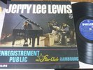 LP   JERRY LEE LEWIS ENREGISTREMENT PUBLIC AU STAR.CLUB HAMBOURG