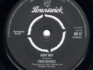 FRED HUGHES - BABY BOY b/w JOHNNY JONES - PURPLE HAZE - BRUNSWICK  NORTHERN SOUL