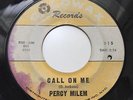 PERCY MILEM - CALL ON ME / CRYING BABY BABY BABY -GOLDWAX 315.