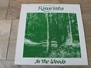 Rimarimba - In The Woods 1985 UK LP UNLIKELY 1st MINIMAL/DIY/SYNTH/ELECTRONIC