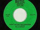 Funk 45 - Willie Wright - Right On For The Darkness - Hotel - VG+ rare original