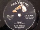 rockabilly 78 RPM ELVIS PRESLEY Don't, I Beg Of you RCA VG+