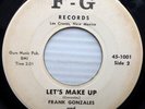 Frank Gonzales & The Palisades TEEN SURF DOOWOP 45 Let's Make Up on F-G pc122