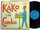 KAKO y su Combo LP Alegre LATIN salsa guaguanco mambo Bx370
