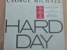 GEORGE MICHAEL - HARD DAY (SPECIAL REMIX) (US 12