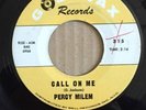Northern Soul PERCY MILEM Call on Me VG+ WOL on Goldwax