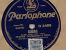 F. TRUMBAUER / A Good Man Is Hard To Find - Sugar / 78 rpm PARLOPHONE R 3489