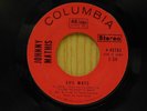 Johnny Mathis 45 Evil Ways bw Until Its Time For You To Go on Columbia