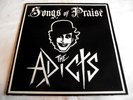 THE ADICTS   SONGS OF PRAISE ** 1981 FALL OUT LP