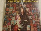 LP JESSE ED  DAVIS Keep Me Comin RARE Psych Blues Rock Vinyl BL 32133 KE 32133