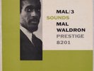 MAL WALDRON: Mal 3 Sounds PRESTIGE 8201 OG NJ Jazz RVG Vinyl LP HEAR