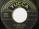 Bob Taylor and Counts Thunder/Taylor's Rock 45 YUCCA 102 1958-ROCKABILLY