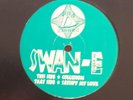 Swan - E - Collusion/Satisfy My Love 1993 Cat: UG 21