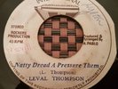 Linval Thompson Natty Dread A Pressure Them 7
