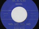 RICHIE MATTA No No No No NEW ORLEANS NORTHERN SOUL MOD POPCORN 45 2-sider *hear*