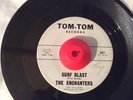 ENCHANTERS 45 Surf Blast TOM-TOM original Garage Rare