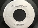 Charizzma - It’s A Miracle / The J - RARE US PRIVATE PRESS MODERN SOUL BOOGIE 45