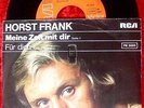 Single Horst Frank: Meine Zeit mit Dir (Rarität)