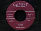 Sandra Meade-Fever/Who Spins The Wheel-Calvert 103-POPCORN RARE