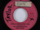 Northern Soul 45 CONSTELLATIONS I Don't Know About You GEMINI STAR HEAR