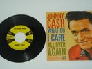 Johnny Cash 45 Picture Sleeve What Do I Care - All Over Again Columbia