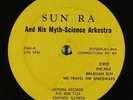 Sun Ra & His Myth Science Arkestra - When Sun Comes Out LP - Saturn 1st Pressing