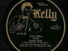 KELLY, Buddy. Paloma/ My Dream Sweetheart.78 rpm Picture label Kelly [Gennett]
