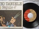 45 PINO DANIELE - NAPULE E' - 'NA TAZZULELLA E CAFE - ANNO 1977 - MINT