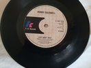 Rare T.K Records Soul Ballard -    Bobby Caldwell - WHAT YOU WON'T DO FOR LOVE